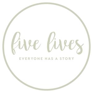 Five Lives