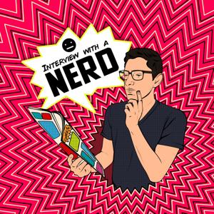 Interview with a Nerd