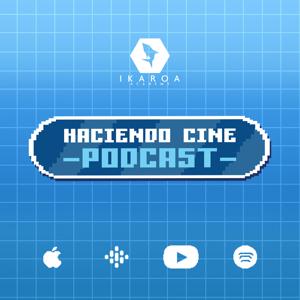 Haciendo Cine