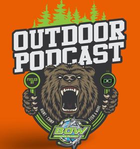 Outdoor Podcast - HUNT - CAMP - FISH