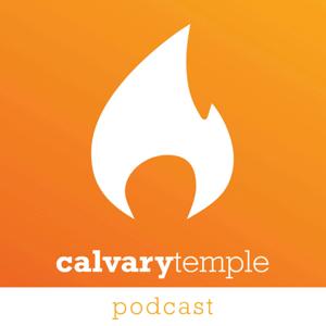 Calvary Temple WV Podcast