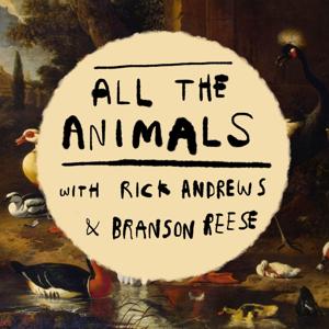 All the Animals with Rick and Branson