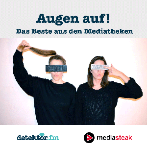 Mediasteak – Das Beste aus den Mediatheken