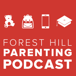 Forest Hill Parenting Podcast by Forest Hill Church