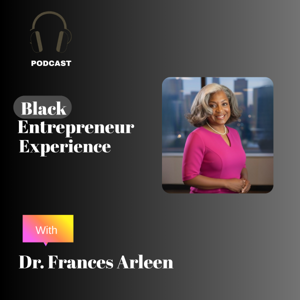 Black Entrepreneur Experience