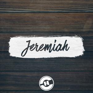 Jeremiah // Pastor Gene Pensiero by Calvary Hanford