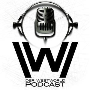 Der Westworld Podcast