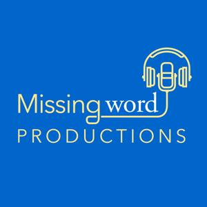 MissingWordProductions