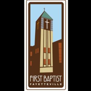 First Baptist Church Fayetteville Messages