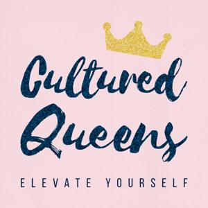 Cultured Queens