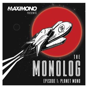 MAXIMONO – The Monolog Show