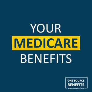 Your Medicare Benefits