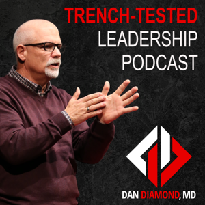 Dan Diamond, MD: Trench Tested