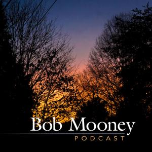 Bob Mooney podcast