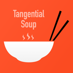 Tangential Soup Podcast