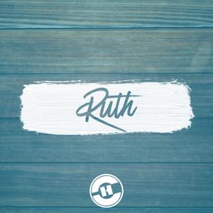 Ruth // Pastor Gene Pensiero by Calvary Hanford