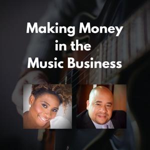 Making Money in the Music Business