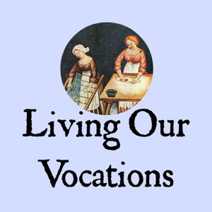 Living Our Vocations