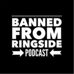 Banned From Ringside