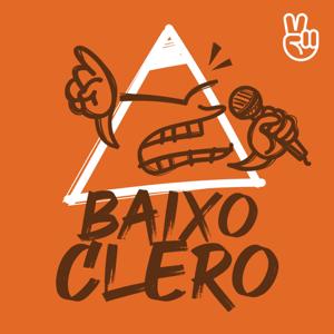 Baixo Clero by Dois Dedos de Teologia