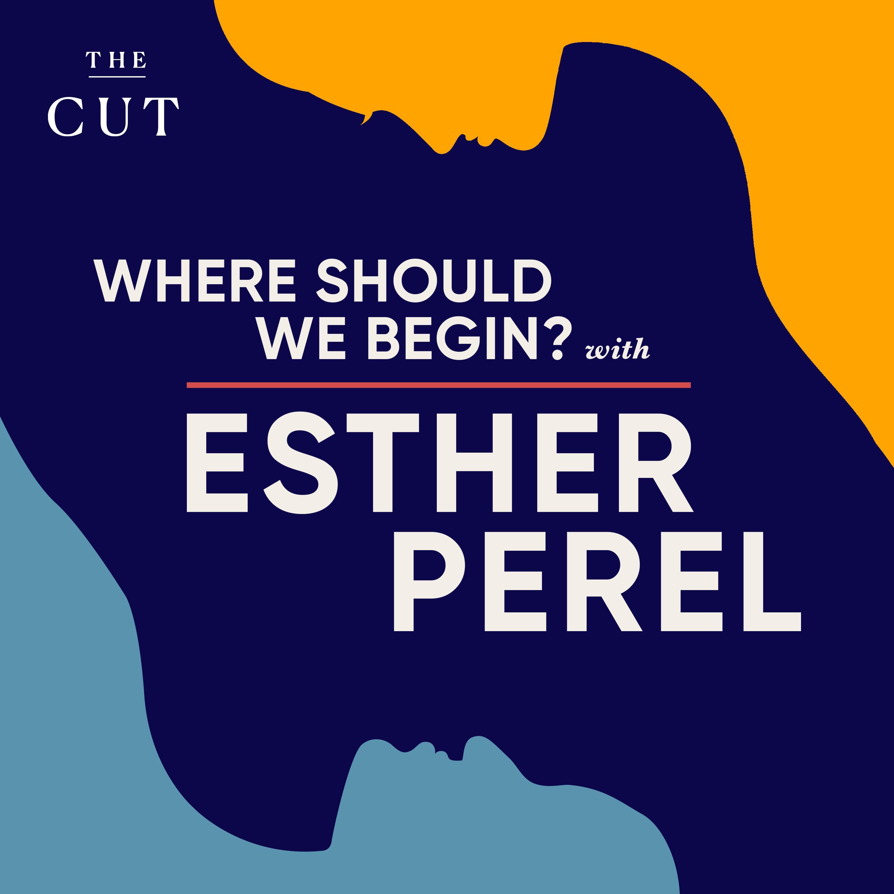 Love In War with Esther Perel: Ukraine