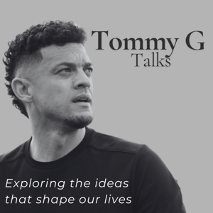 Tommy G Talks