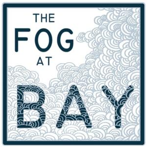 The Fog At Bay