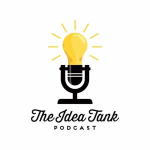 Idea Tank Podcast