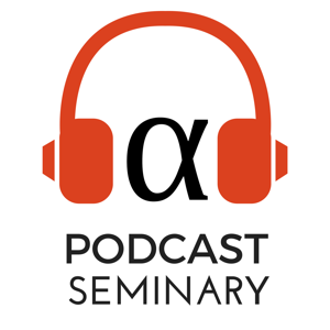 Podcast Seminary