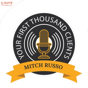 Your First Thousand Clients with Mitch Russo