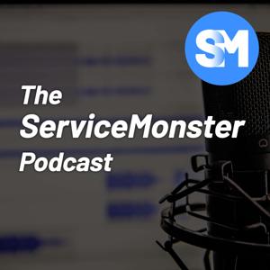 The ServiceMonster Podcast