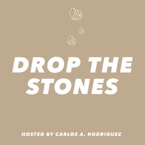 Drop The Stones