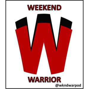 Weekend Warrior Podcast