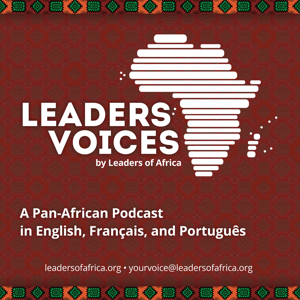 Leaders Voices by Leaders of Africa