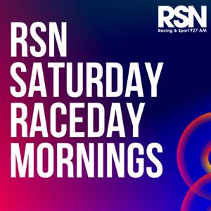 RSN Saturday Raceday Mornings by RSN