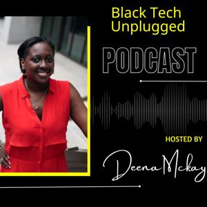 Black Tech Unplugged