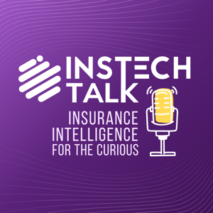 InsTech - insurance & innovation with Matthew Grant by InsTech