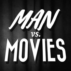 Man vs. Movies