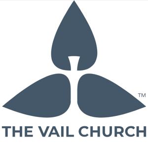 The Vail Church Podcast