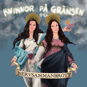 Kvinnor på gränsen till nervsammanbrott