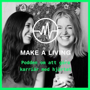 Make a living – podden om att göra karriär med hjärtat