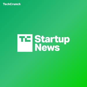 TechCrunch Startup News by TechCrunch