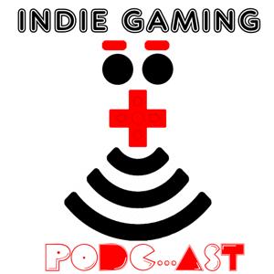 Indie Gaming Podcast