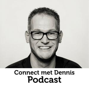 Connect met Dennis Podcast