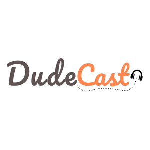 DudeCast | Filmes e Séries de TV