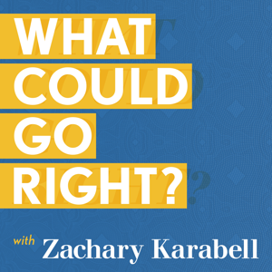 The Zachary Karabell Podcast