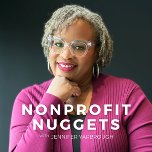 Nonprofit Nuggets with Jennifer Yarbrough by Jennifer Yarbrough