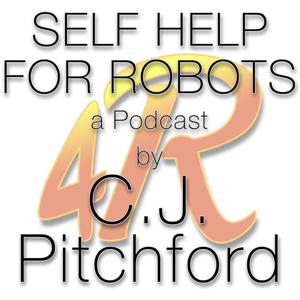Self Help for Robots Podcast