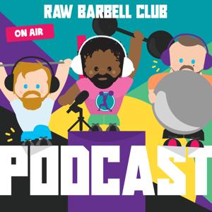 RAW Barbell Club : Training Strength & Other Things