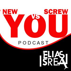 New You vs Screw You Podcast